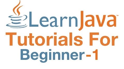 Learn Java Tutorials for Beginners  Part 1 [ Mac & Pc ]