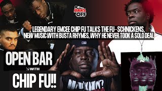 Chip Fu Pulls Up To Talk New Music With Busta Rhymes, Why He Never Took A Solo Deal - Open Bar!