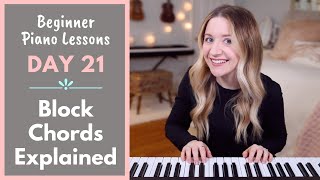 How To Play Block Chords (Beginner Piano Lessons: 21) chords