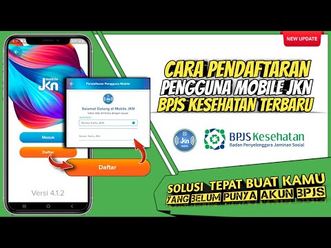 UPDATE!!! Cara pendaftaran pengguna Mobile JKN Bpjs Kesehatan versi terbaru 2022