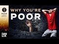 Why you're poor is not a coincidence or bad luck