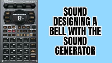 Roland SP 404 MK2 Tutorial :Sound Design a Bell w/ the Sound Generator