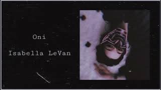 Isabella LeVan - Oni