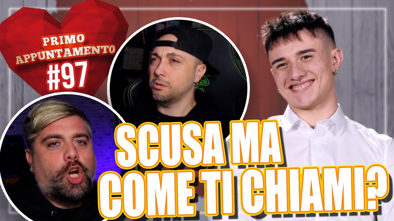 MA COME TI CHIAMI ? 😂  | PRIMO APPUNTAMENTO *REACTION* Episodio 97