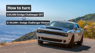 How to turn a $30,000 Dodge Challenger SXT into $150,000+ Dodge Challenger Demon