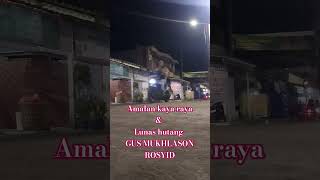 Amalan kaya raya &  lunas huntang Gus Mukhlason Rosyid