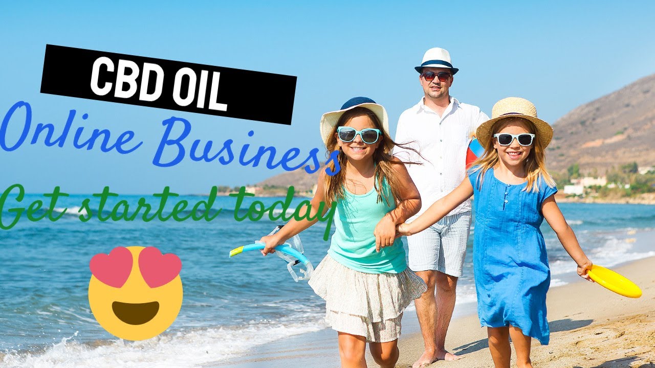 CBD Oil Online Business Get Started Today