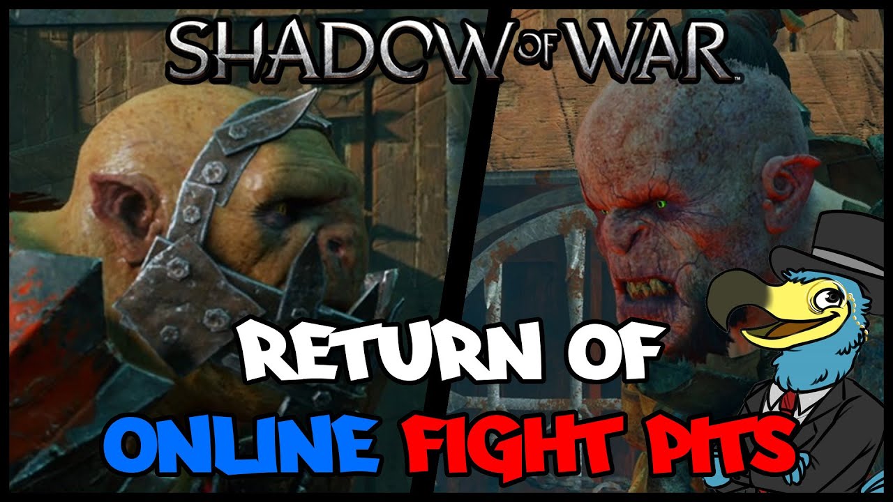 Online Fight Pits 2 Shadow of War YouTube