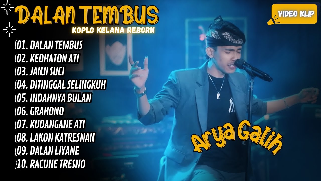Arya Galih - DALAN TEMBUS - KEDHATON ATI | Shinta Arsinta - JANJI SUCI || DANGDUT TERBARUU VIRAL Arya Galih - DALAN TEMBUS - KEDHATON ATI | Shinta Arsinta - JANJI SUCI || DANGDUT TERBARUU VIRAL
