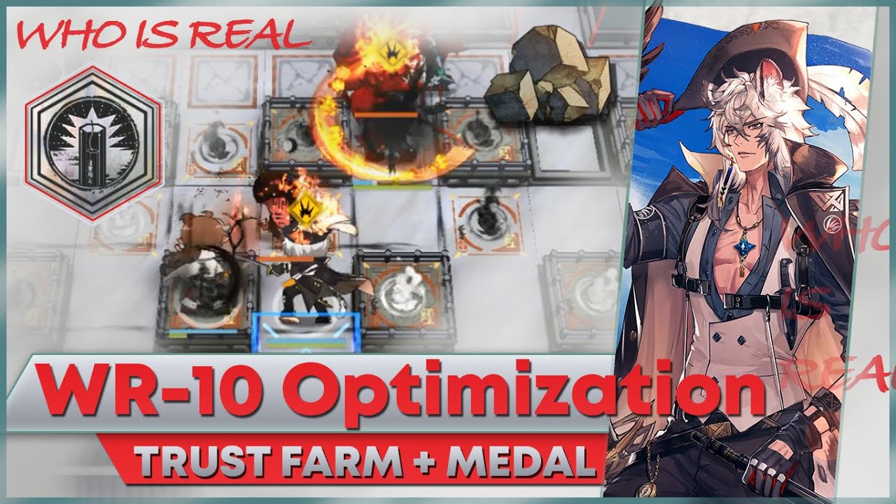 [Arknights] WR-10 - Trust Farm + Trim the Medal - 3 OP [Optimization from before]