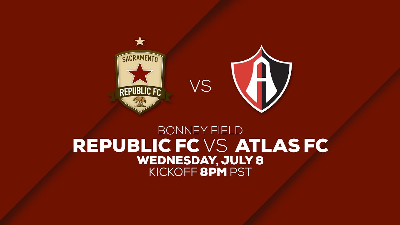 Sacramento Republic FC vs Atlas FC 7.8.15 fc moto