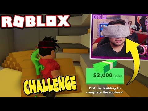 Blindfolded Bank Robbery Challenge Roblox Jailbreak Youtube - blindfolded bank robbery challenge roblox jailbreak g