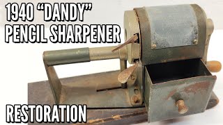 82-year-old "Dandy" Automatic Pencil Sharpener Restoration