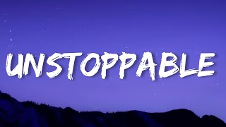 Sia  Unstoppable (Lyrics)