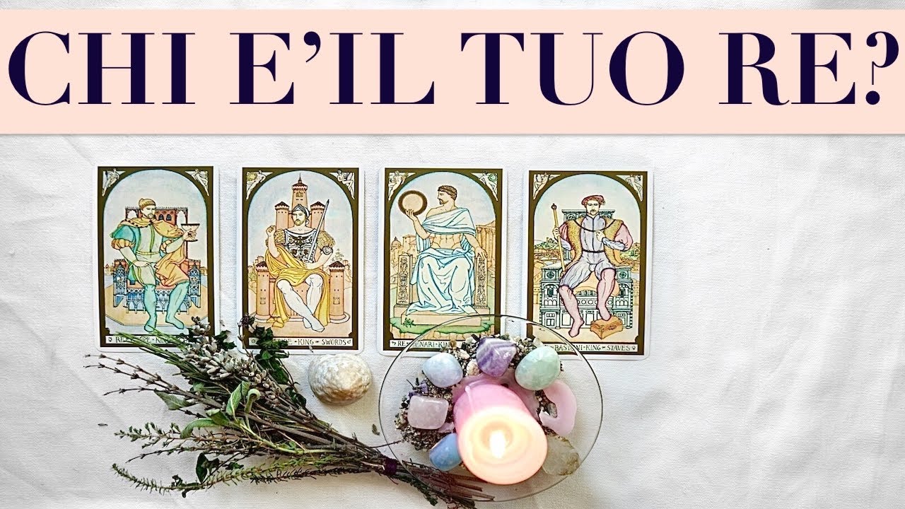 I 4 RE - Cosa succede tra noi? TAROCCHI INTERATTIVI PRIMO QUARTO