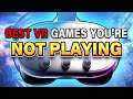 You haven't Played These Top 10 BEST VR Games