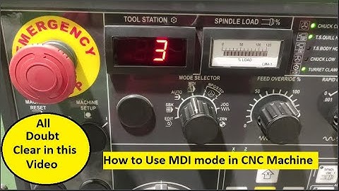how to use mdi mode in cnc machine | mdi kya hota h in cnc machine