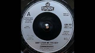The Communards - Don't Leave Me This Way Resimi