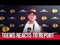 Blackhawks' Jonathan Toews reacts to investigation, Kyle Beach coming forward | NBC Sports Chicago