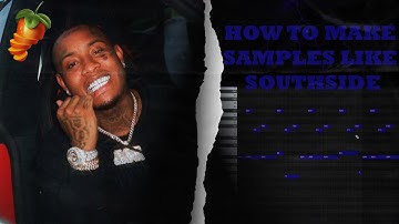 How To Make DARK AMBIENT Samples For Southside & Pyrex Whippa | Cubeatz, Pvlace | FL 20 Tutorial