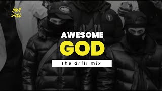 Awesome God - Holydrill, Telman, The Excentric (Lyric video) Resimi