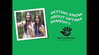 GET TO KNOW ABOUT OPTIMA REMEDY!!!!