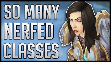 NERFED By 25%! MASSIVE Class Buffs & Nerfs Coming & Patch 10.1.7 Updates