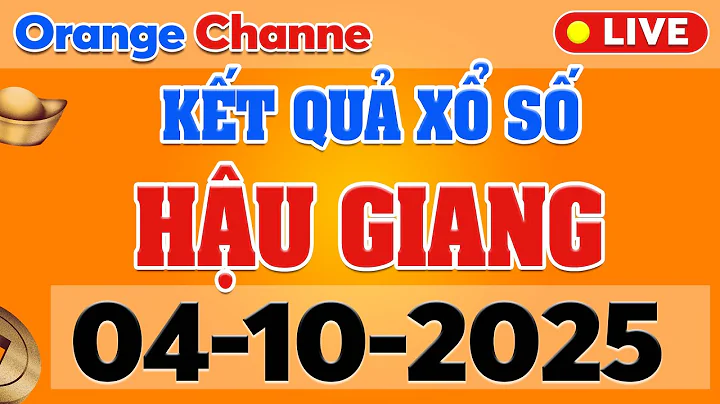 XSHG 4/10 - Kết quả xổ số Hậu Giang ngày 4 tháng 10 - XS Hậu Giang - Xổ số kiến thiết Hậu Giang