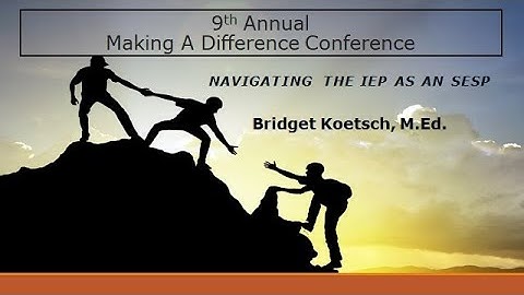 Navigating the IEP as an SESP