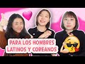 Ven a chismear con unas 🇬🇹 guatemaltecas coreanas 🇰🇷 sobre hombres, las relaciones, y el amorr...  😏