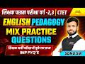 MPTET VARG-2, 3 CTET ENGLISH PEDAGOGY MIX PRACTICE QUESTIONS IMPORTANT PYQ BY SONU SIR
