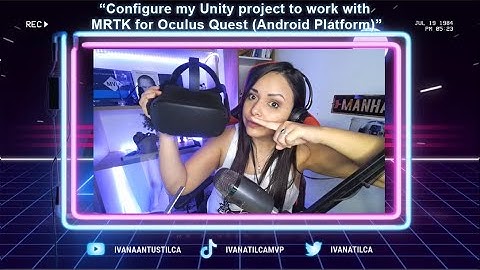 Configure my Unity 2019 project to work with MRTK 2.5.3. for Oculus Quest (Android platform)