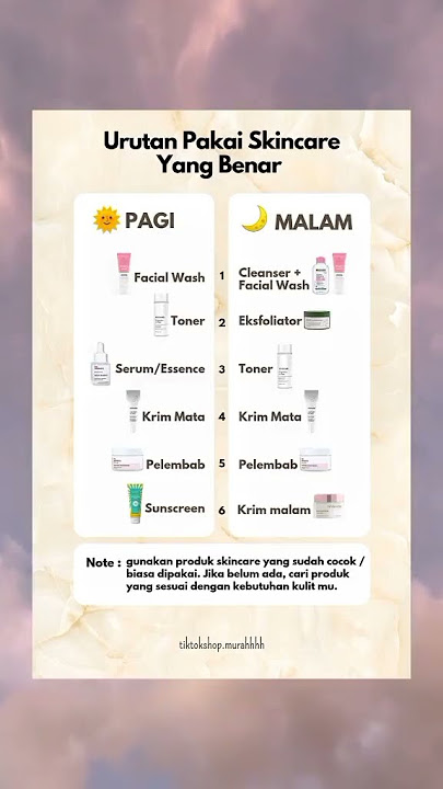 Urutan Pakai Skincare Yang Benar #tips #skincare