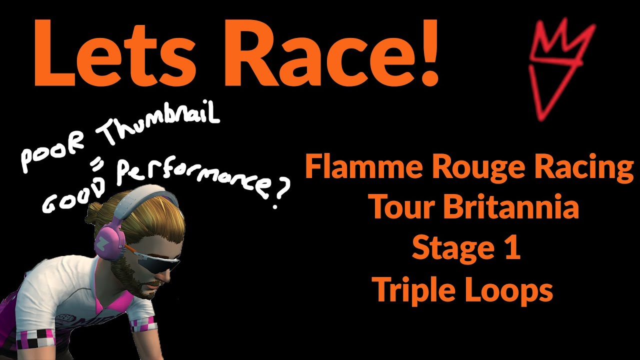 Flamme Rouge Racing Tour Britannia Stage 1 - Triple Loops - YouTube