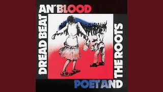 Vignette de la vidéo "Poet and the Roots - Dread Beat An' Blood (2000 Digital Remaster)"