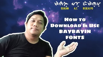 How to download and use baybayin fonts