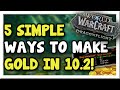 Make 50k gold with these 5 methods in patch 102 use alts  dragonflight  wow gold making guide