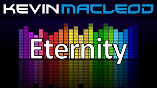 Kevin MacLeod: Eternity