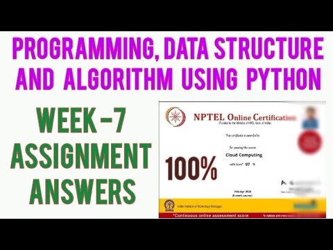 NPTEL: Programming , Data Structures and Algorithms Using Python Week 7 ...