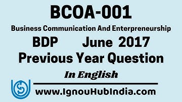 IGNOU BCOA 001 Previous Year Question Paper June 2017 In English | BCOA-001 In PDF