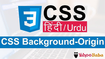 CSS Background-Origin Tutorial in Hindi / Urdu
