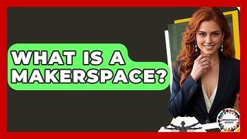 What Is A Makerspace? - Anthropology Insights
