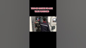 ☘️YUDU CNC MACHINE FOR GATE VALVE PROCESSING#manufacturing#gatevalve #technology#valves#cncmachining