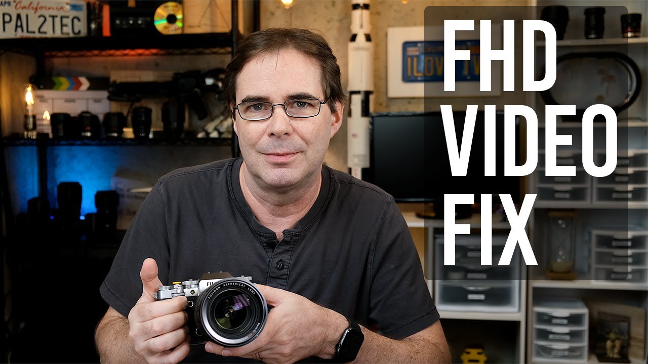 FHD Video Fix for Fujifilm Cameras YouTube