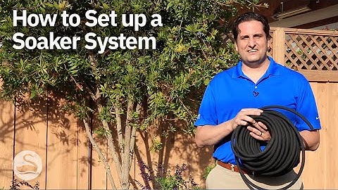 How to Set Up a Soaker System