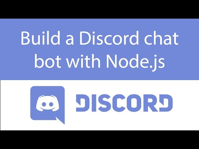 How to build a Discord Bot with node.js
