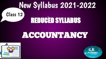 New syllabus 2021-2022|reduced syllabus |Accountancy