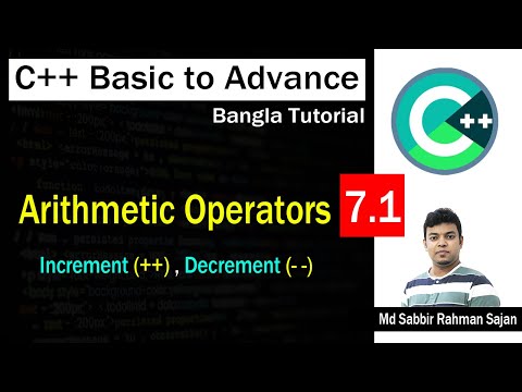 C ++ Basic to Advance Bangla Lecture 7.1 | (Increment and Decrement Operator)