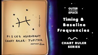 Pisces Rising | Jupiter Neptune Chart Ruler✨Notes on Timing & Your Authentic Frequency 〰️ Pisces ASC