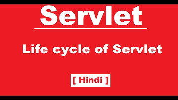 Java Servlet Life cycle [Hindi]